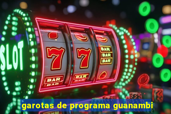 garotas de programa guanambi